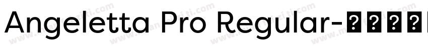 Angeletta Pro Regular字体转换